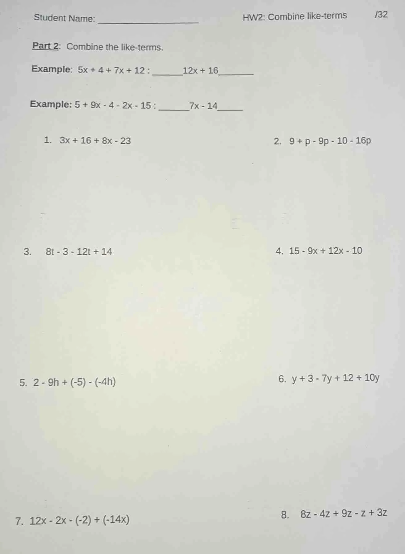 student name: _______________hw2: combine like-terms /32part 2: combine…