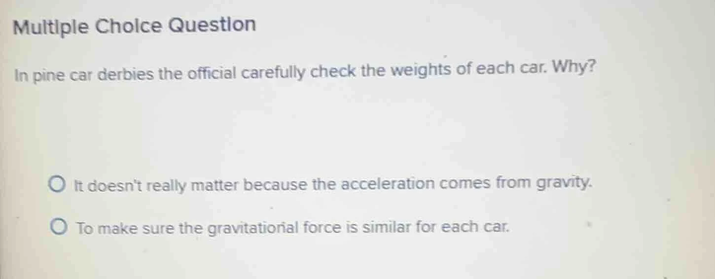 multiple choice question in pine car derbies the official carefully che…