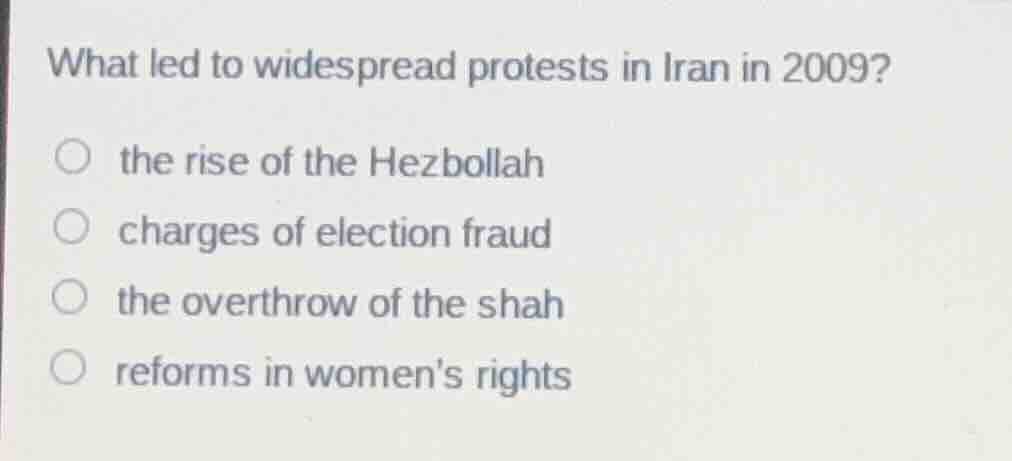 what led to widespread protests in iran in 2009?the rise of the hezboll…