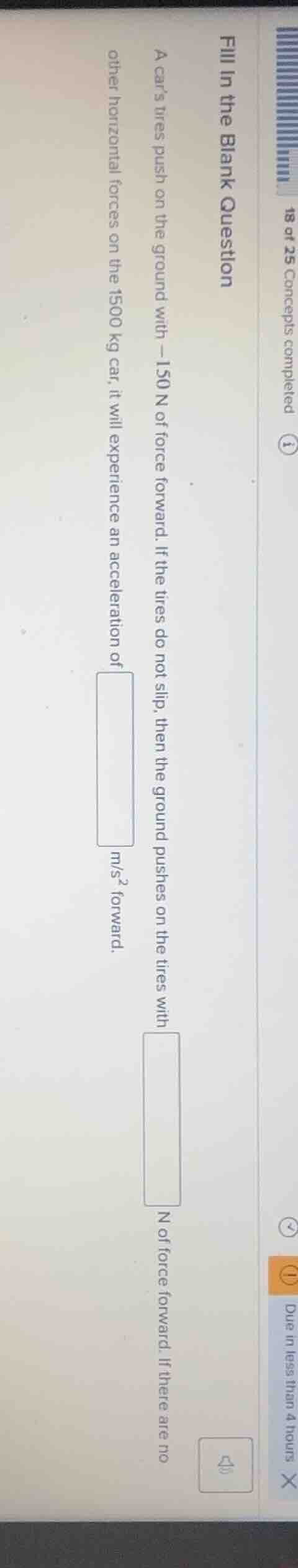 fill in the blank question a cars tires push on the ground with $-150$ …
