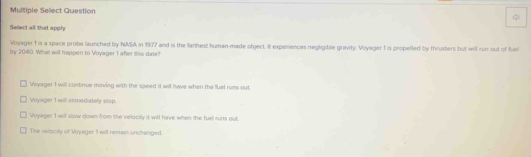 multiple select question select all that apply voyager 1 is a space pro…