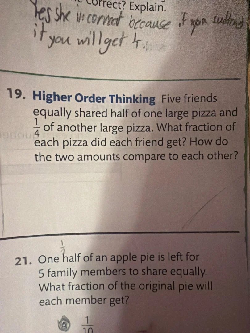 correct? explain. 19. higher order thinking five friends equally shared…