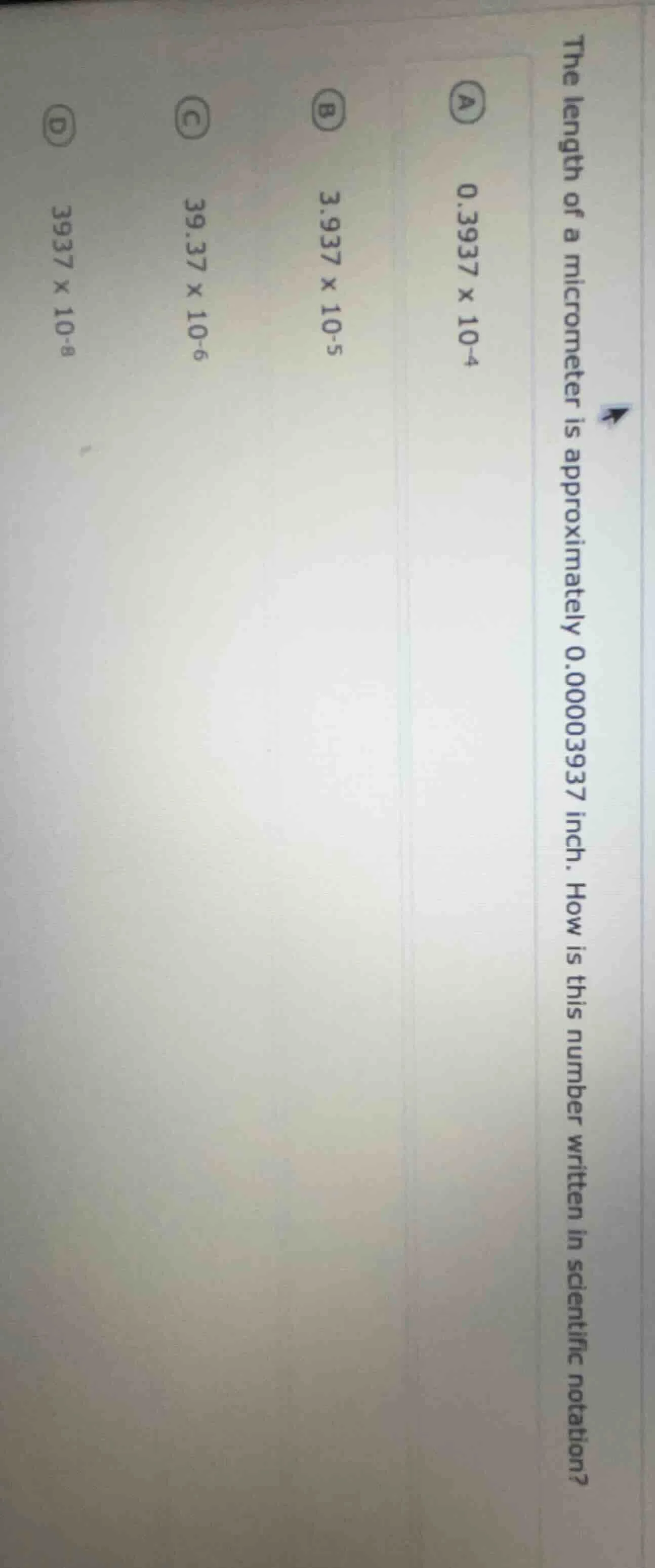 the length of a micrometer is approximately 0.00003937 inch. how is thi…