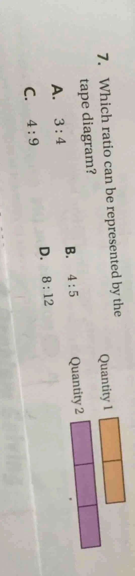 7. which ratio can be represented by the tape diagram? a. 3:4 b. 4:5 c.…