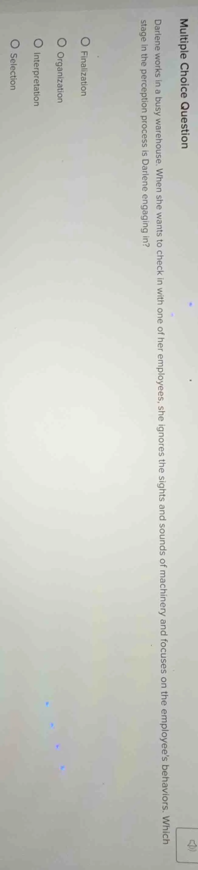 multiple choice question darlene works in a busy warehouse. when she wa…