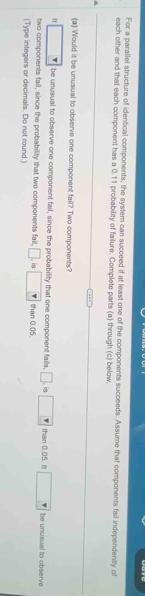 for a parallel structure of identical components, the system can succee…