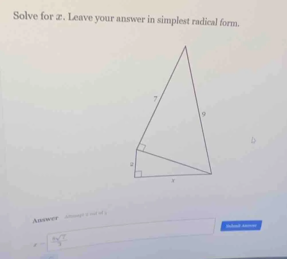 solve for $x$. leave your answer in simplest radical form.