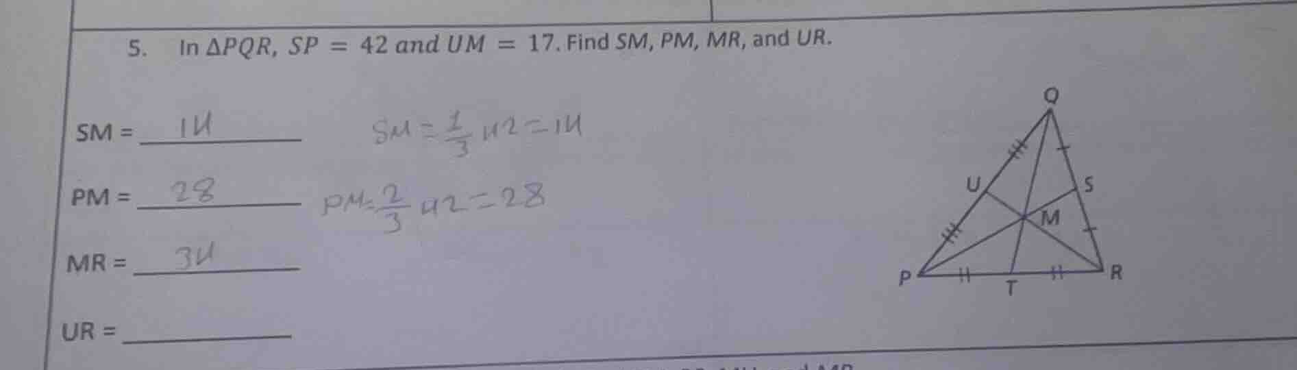 5. in $delta pqr$, $sp = 42$ and $um = 17$. find $sm$, $pm$, $mr$, and …