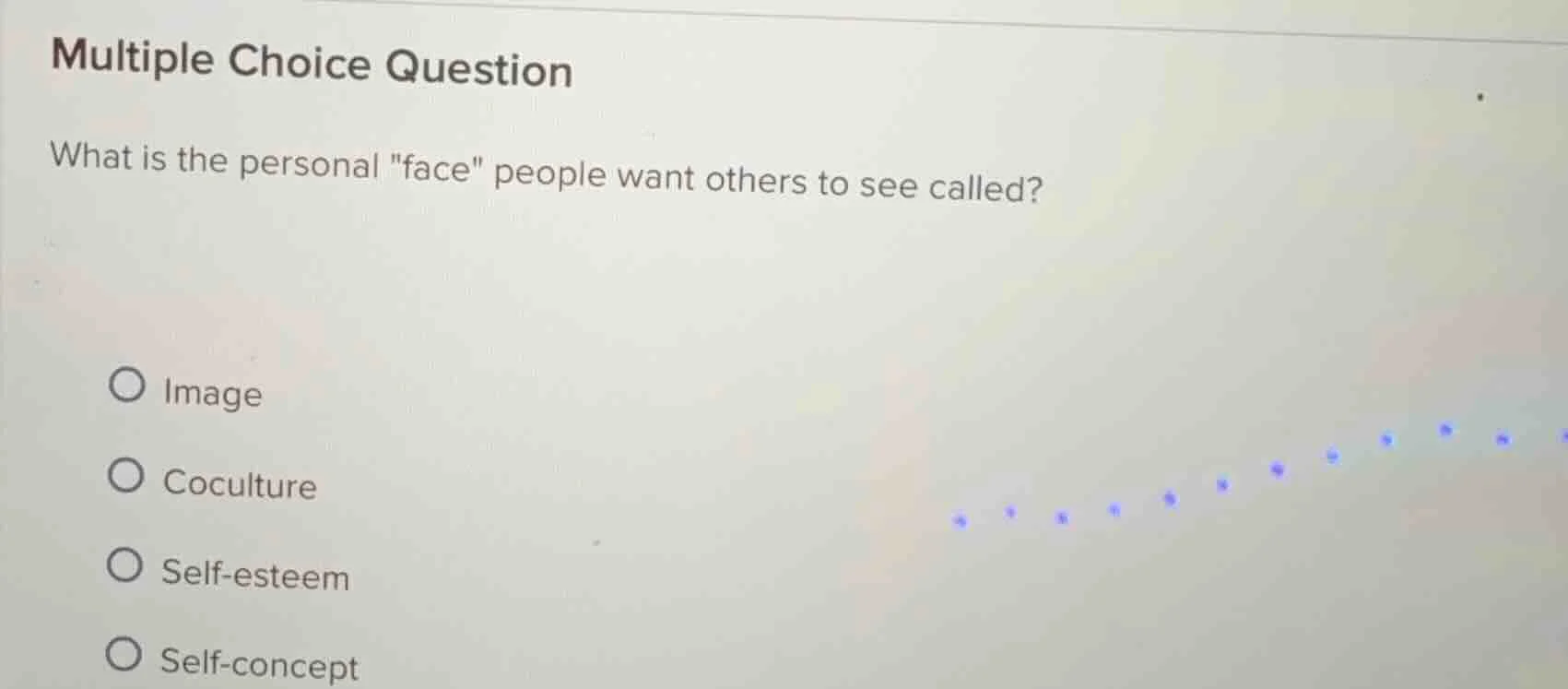multiple choice question what is the personal \face\ people want others…