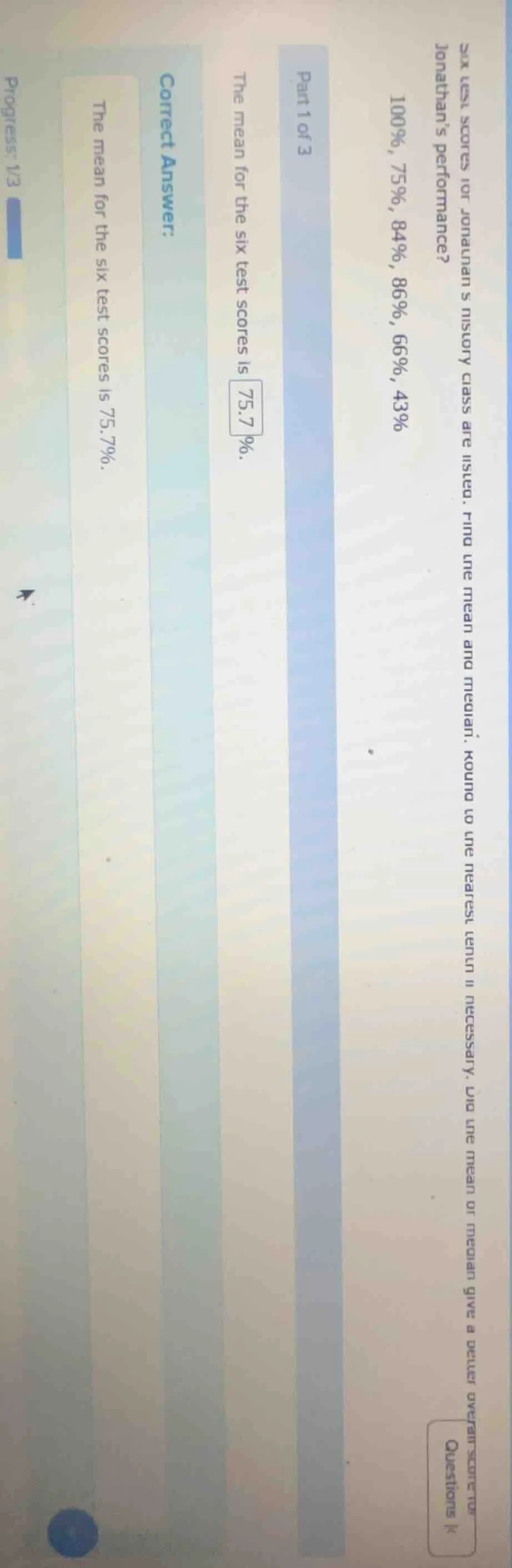 part 1 of 3 six test scores for jonathans history class are listed. fin…