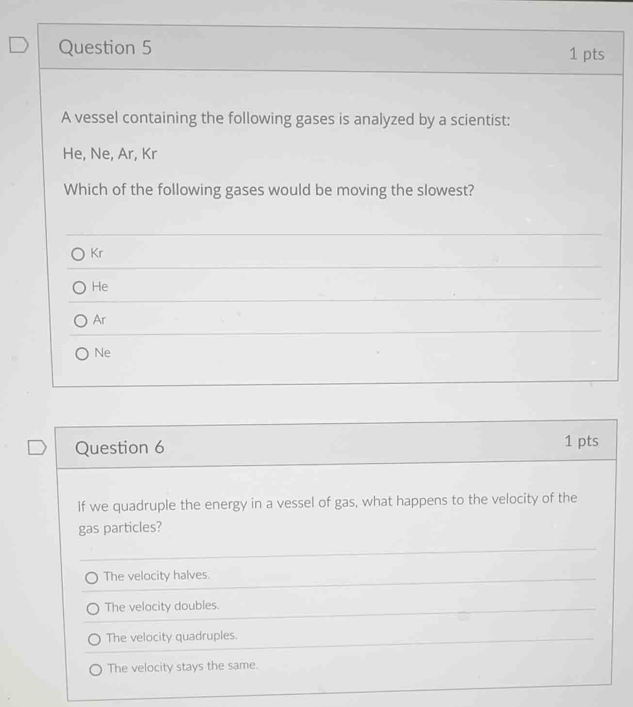 question 5 1 pts a vessel containing the following gases is analyzed by…