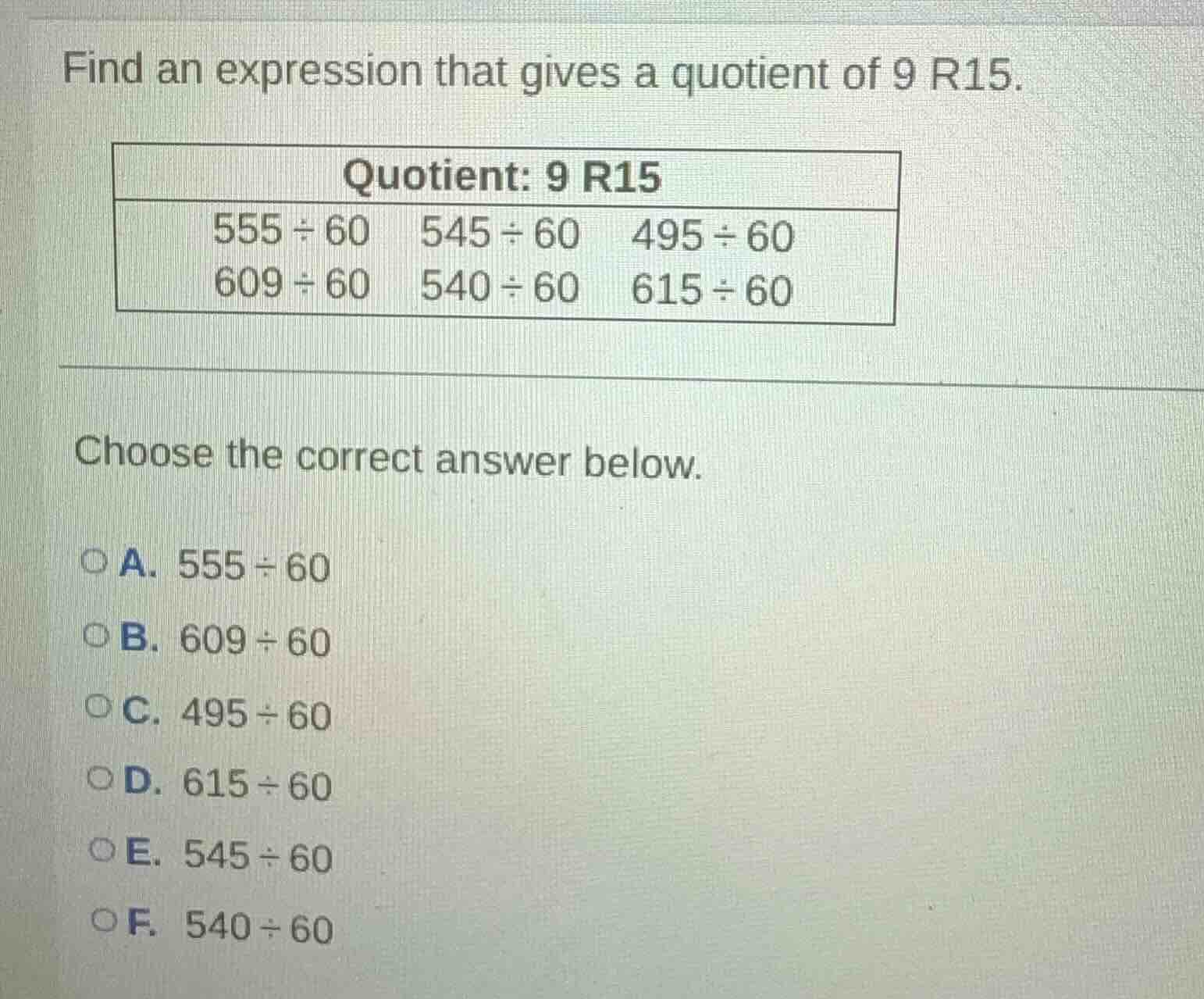 find an expression that gives a quotient of 9 r15. quotient: 9 r15 $555…