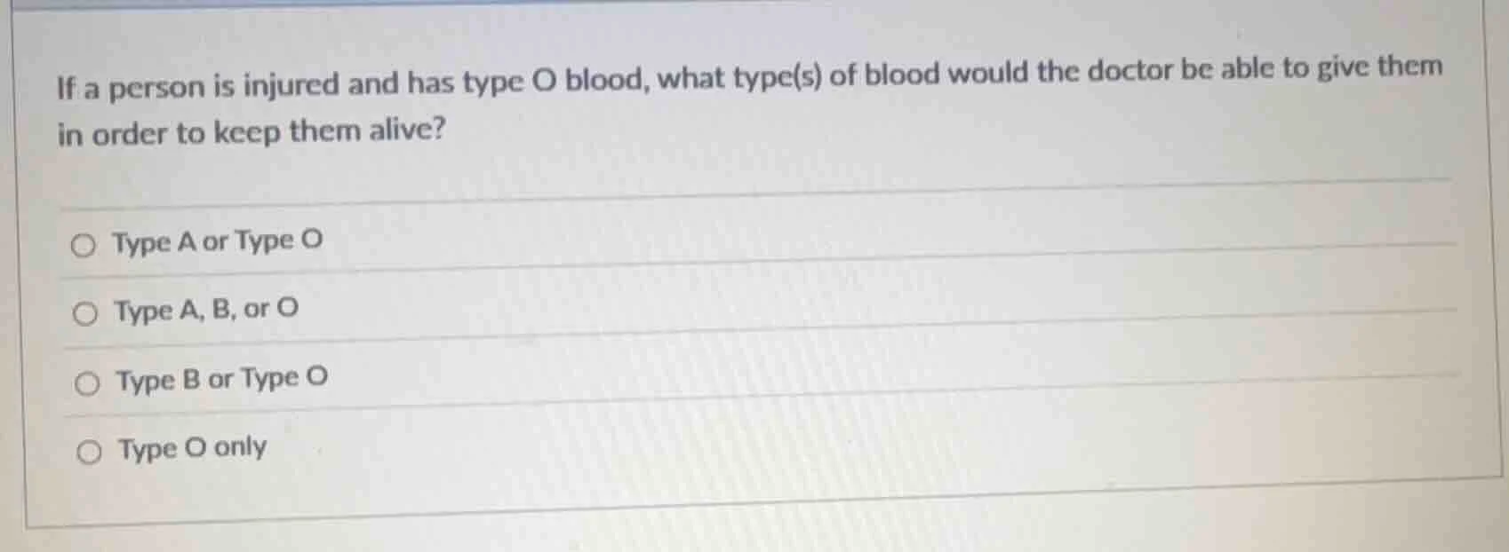 if a person is injured and has type o blood, what type(s) of blood woul…