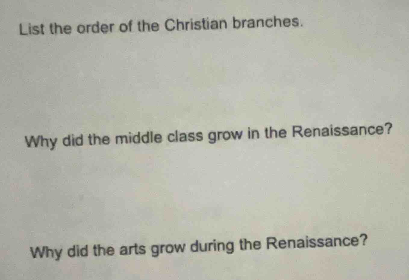 list the order of the christian branches. why did the middle class grow…
