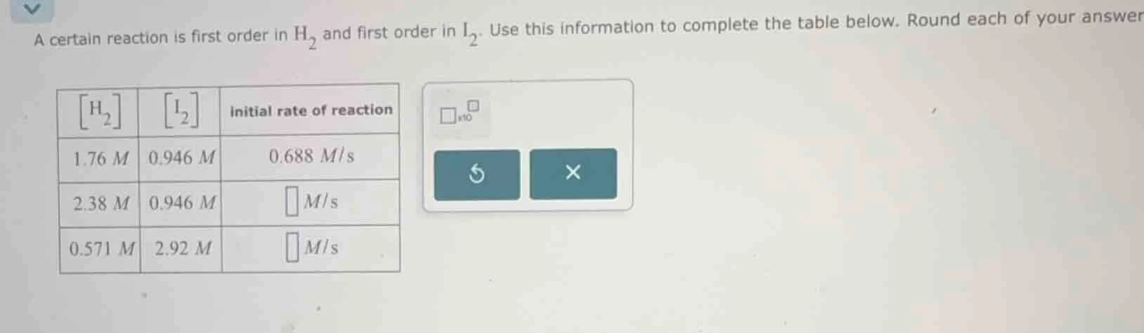 a certain reaction is first order in $ce{h_2}$ and first order in $ce{i…