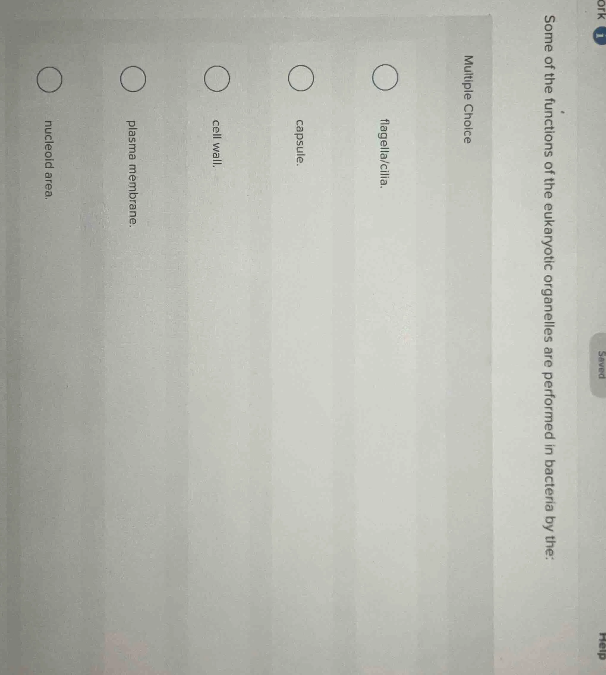 multiple choice some of the functions of the eukaryotic organelles are …