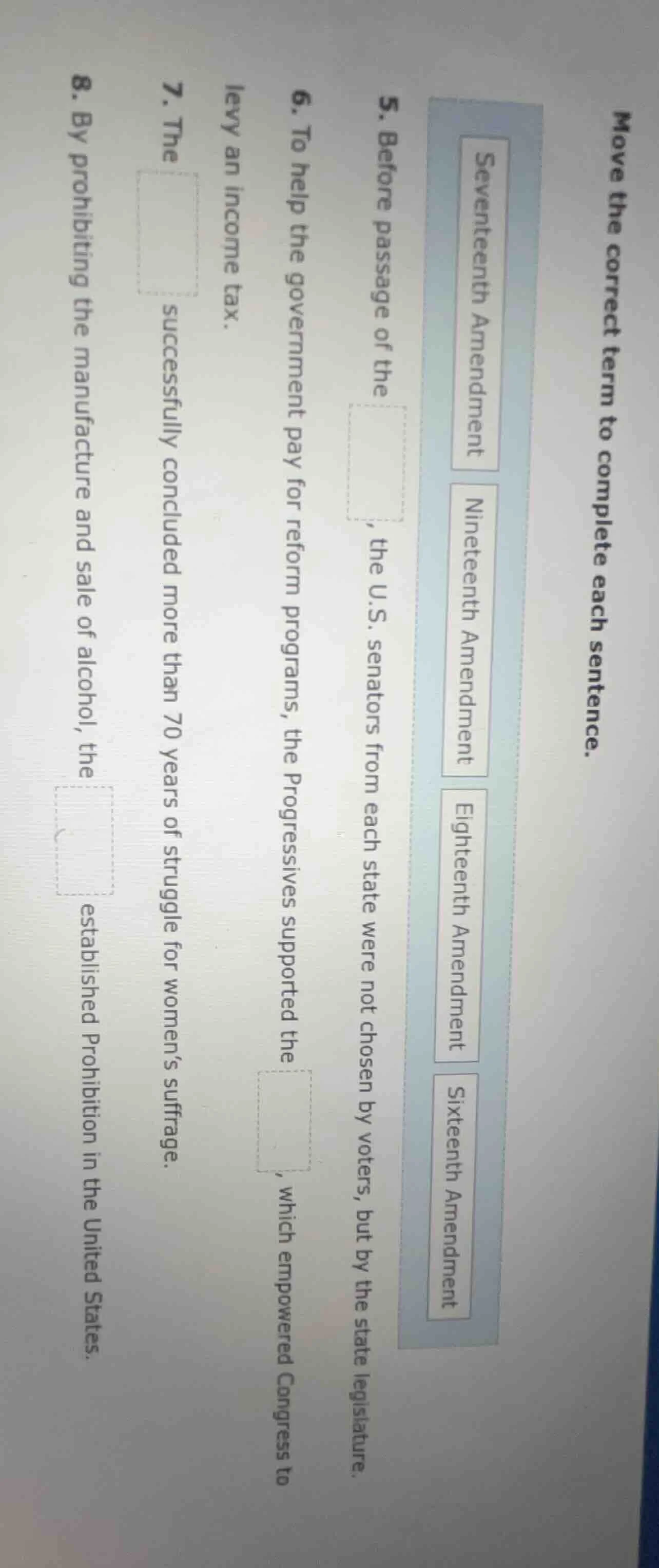 move the correct term to complete each sentence.seventeenth amendmentni…