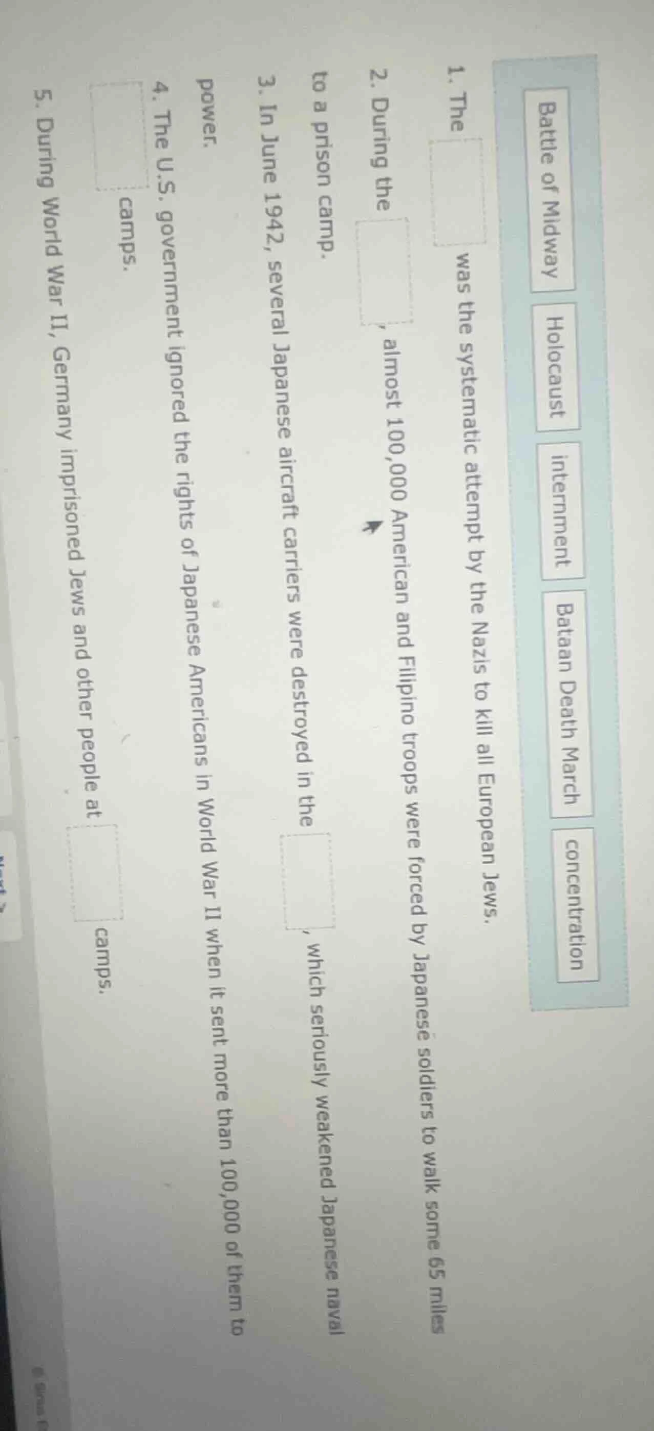 word bank: battle of midway, holocaust, internment, bataan death march,…