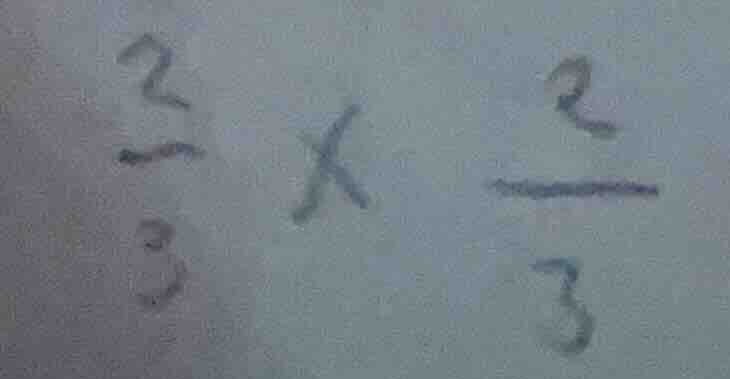 $\\frac{2}{3} \\times \\frac{2}{3}$