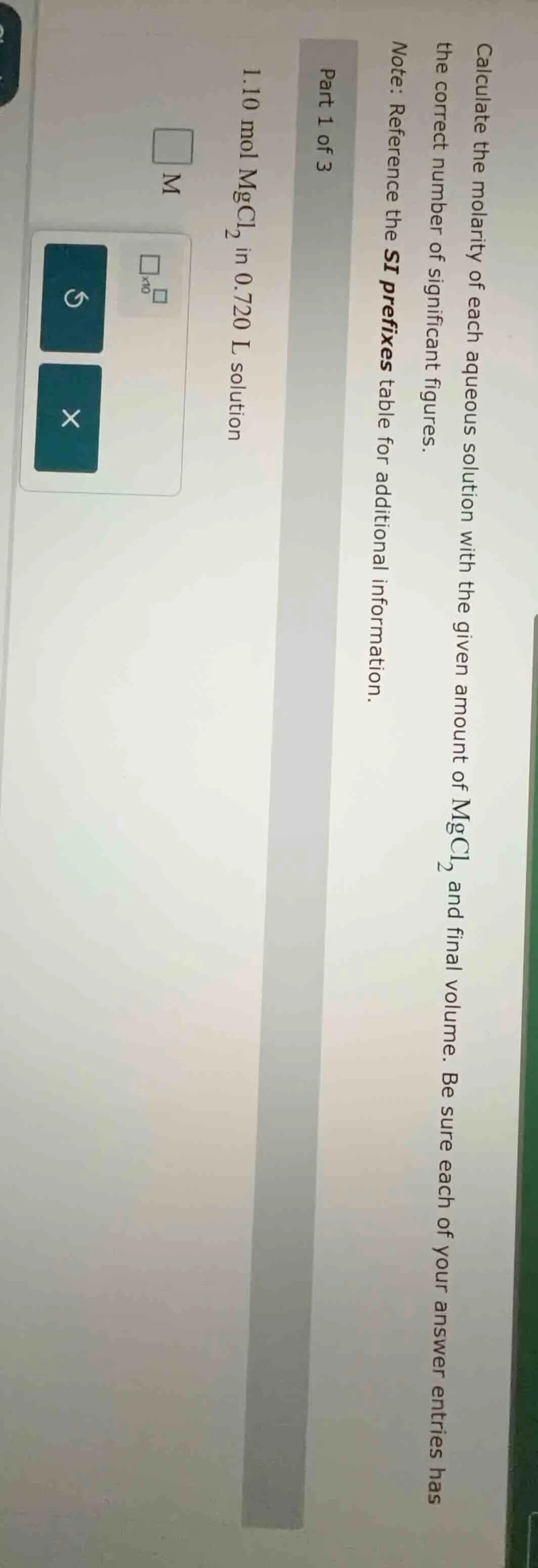 part 1 of 3 calculate the molarity of each aqueous solution with the gi…