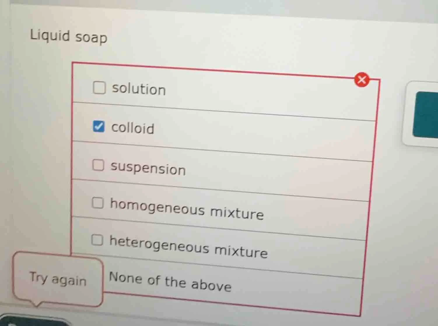 liquid soap solution colloid suspension homogeneous mixture heterogeneo…