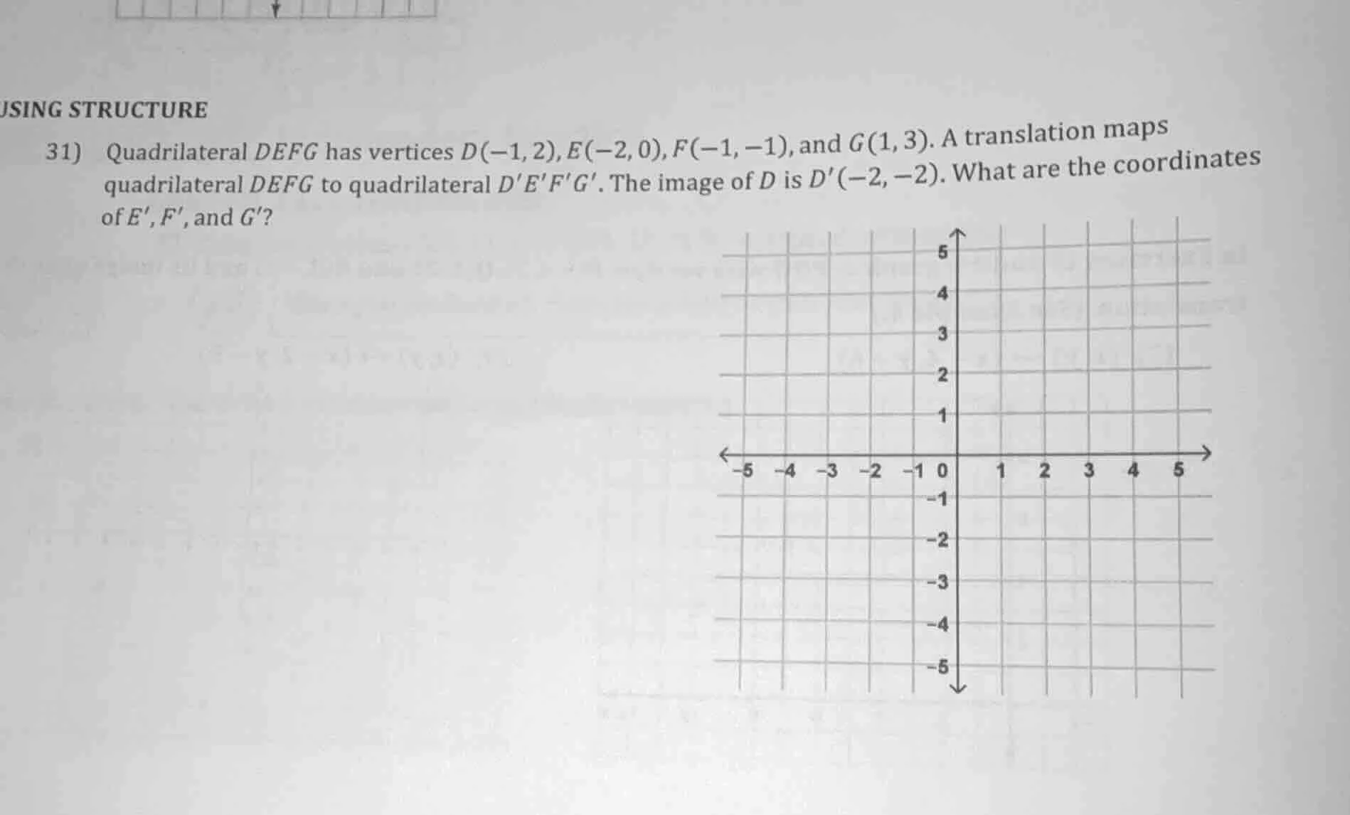 using structure 31) quadrilateral $defg$ has vertices $d(-1, 2)$, $e(-2…