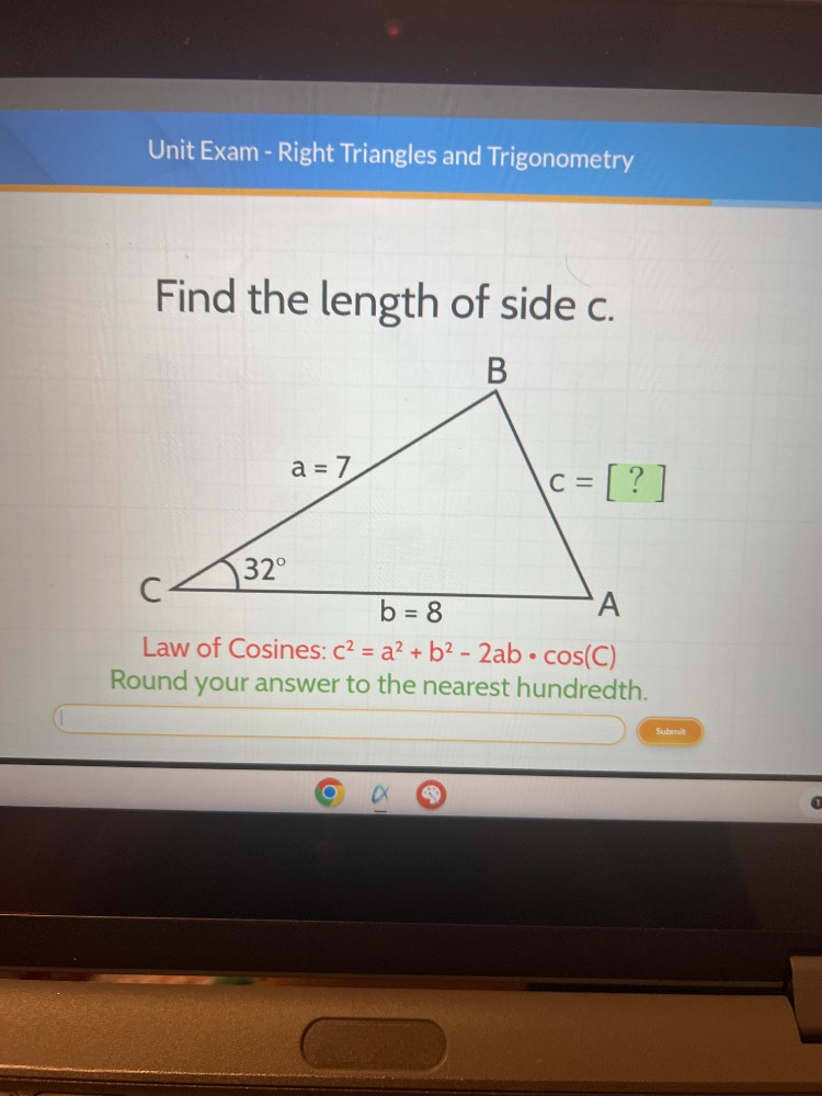 unit exam - right triangles and trigonometry find the length of side c.…
