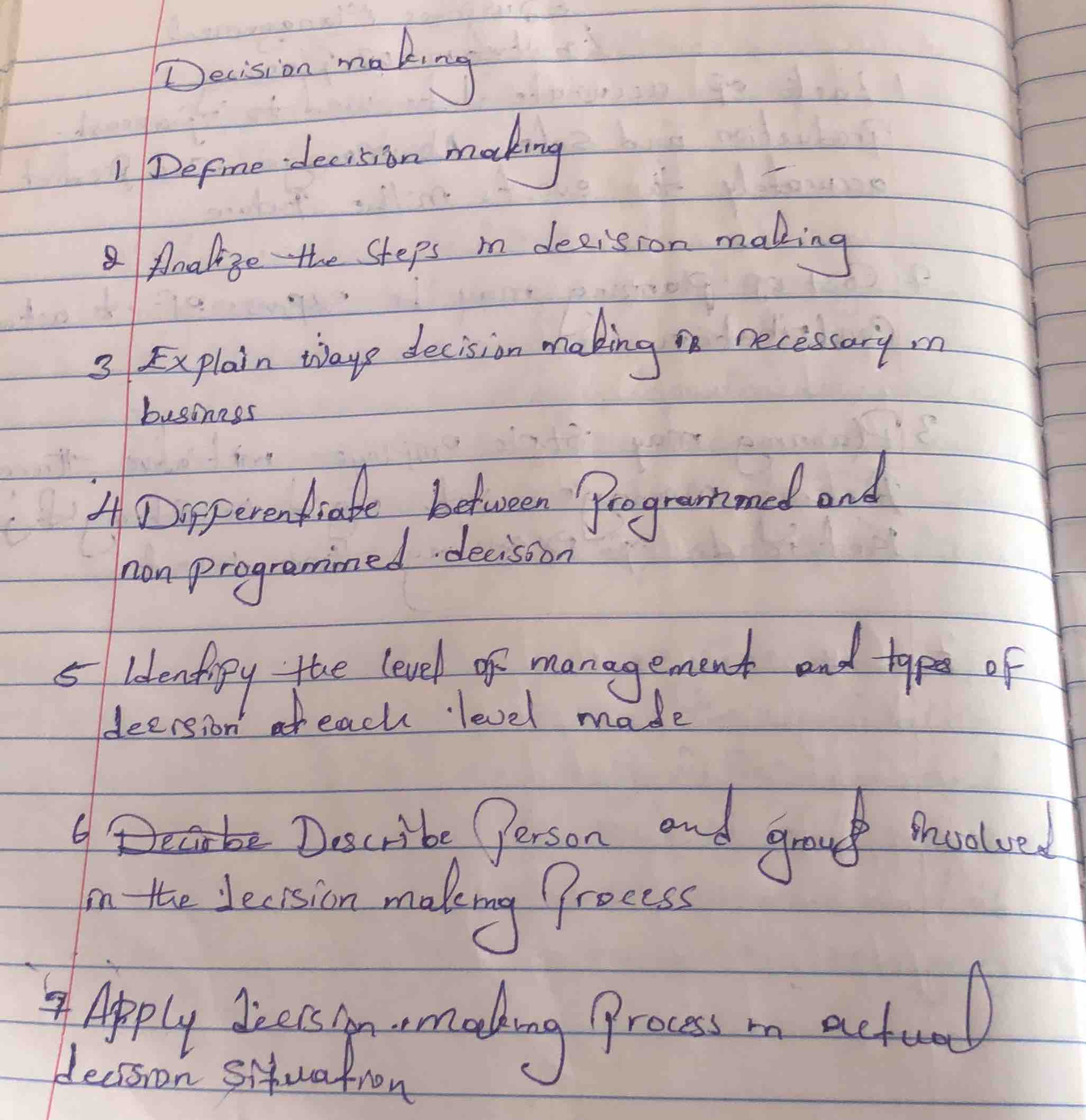 decision making 1 define decision making 2 analyze the steps in decisio…