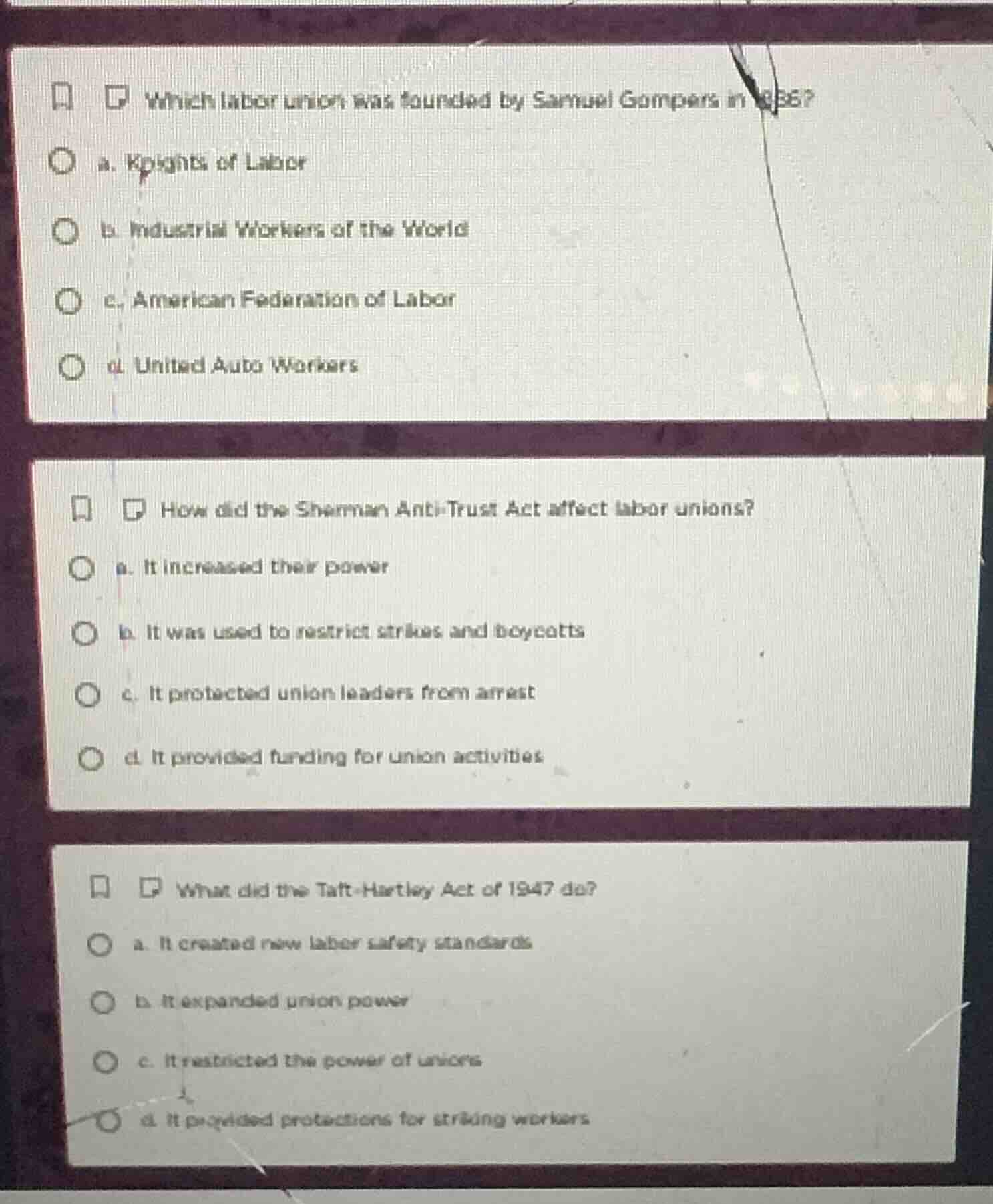1. which labor union was founded by samuel gompers in 1886? a. knights …