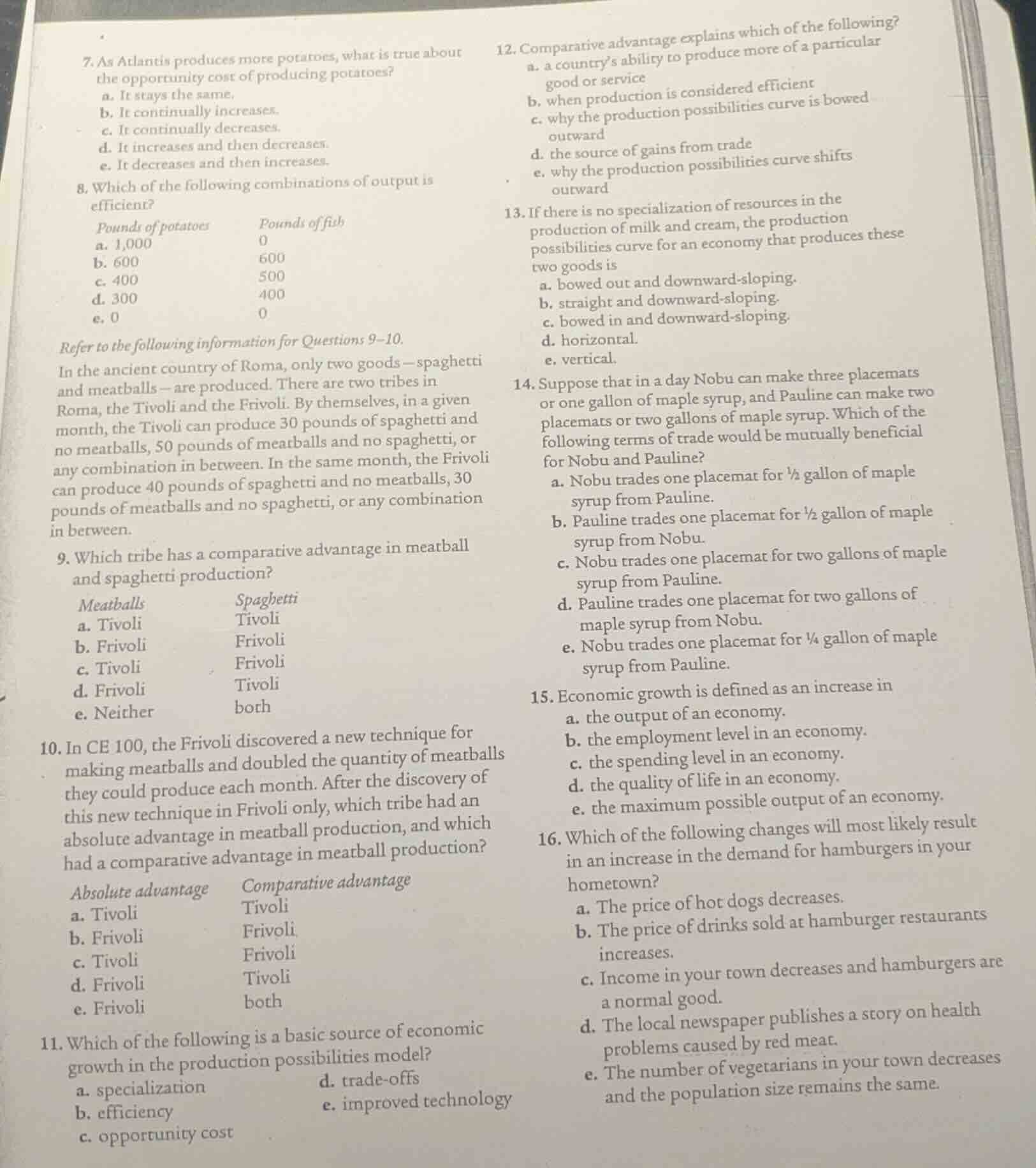 7. as atlantis produces more potatoes, what is true about the opportuni…