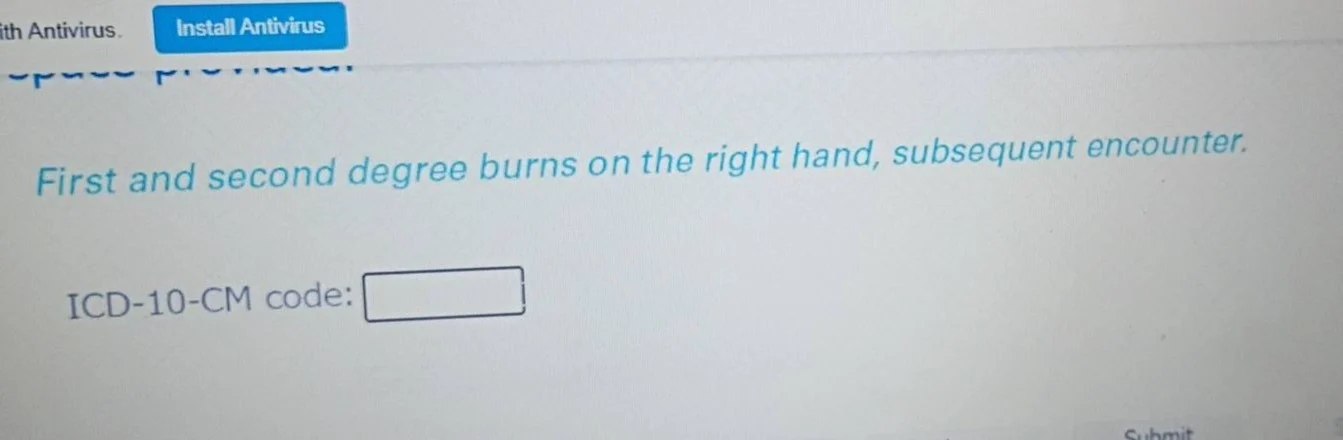 first and second degree burns on the right hand, subsequent encounter. …