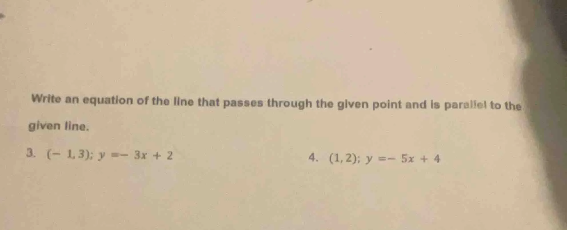 write an equation of the line that passes through the given point and i…