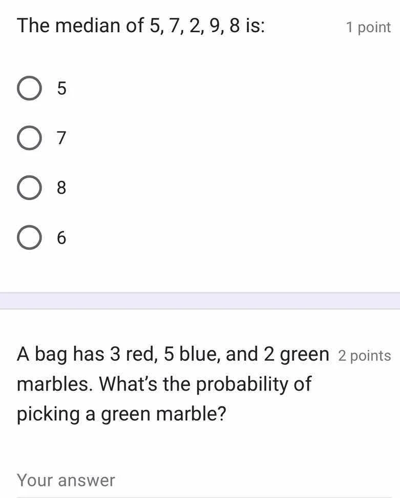 the median of 5, 7, 2, 9, 8 is: 1 point 5 7 8 6 a bag has 3 red, 5 blue…