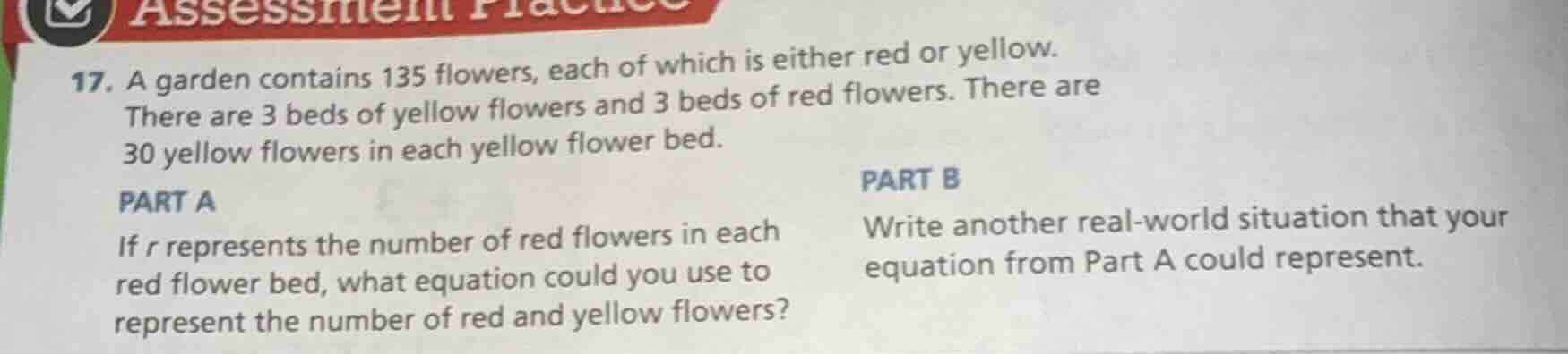 17. a garden contains 135 flowers, each of which is either red or yello…