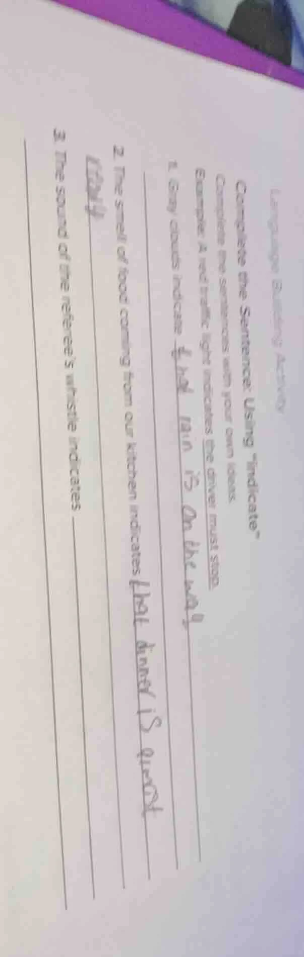 language building activity complete the sentence: using \indicate\ comp…