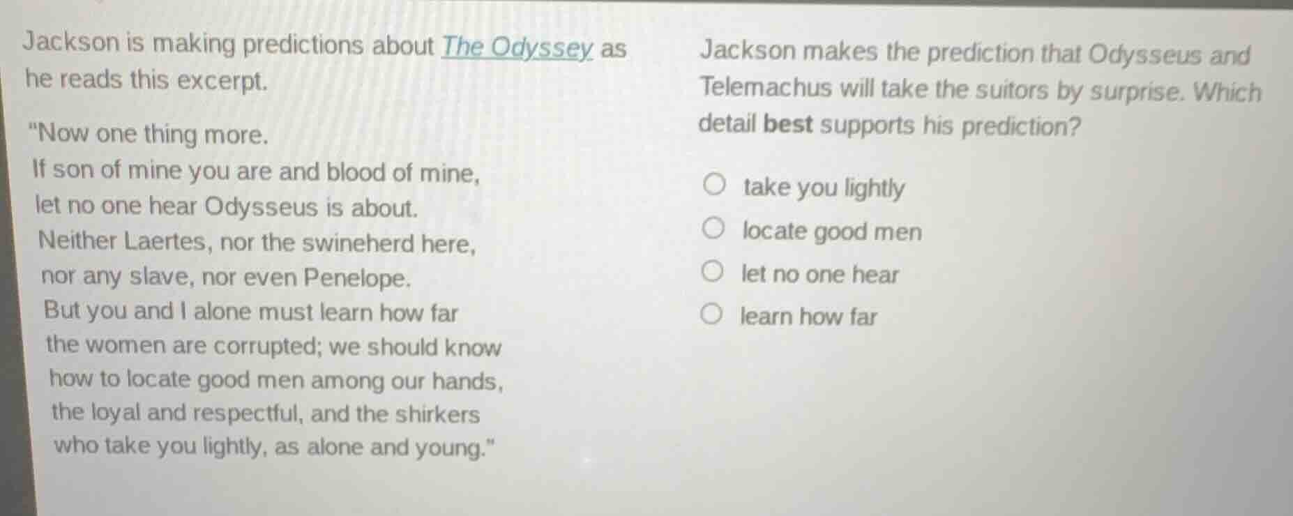jackson is making predictions about the odyssey as he reads this excerp…