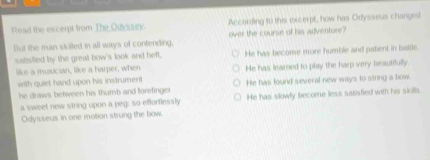 read the excerpt from the odyssey. but the man skilled in all ways of c…