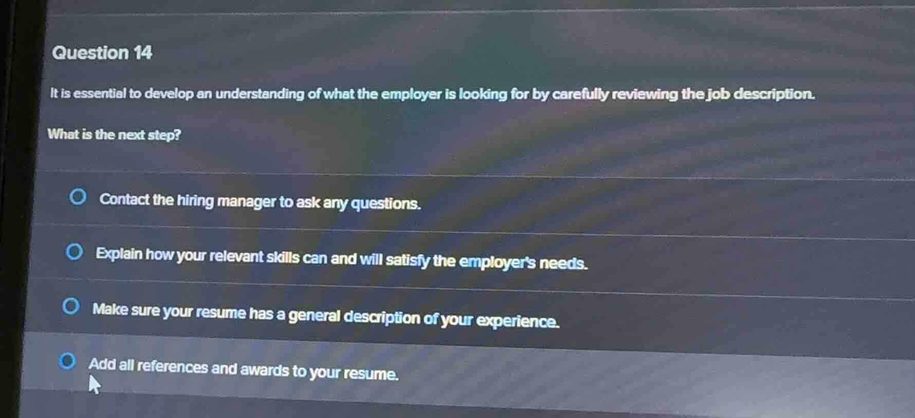 question 14 it is essential to develop an understanding of what the emp…