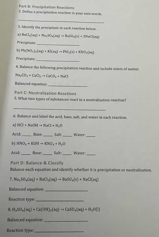 part b: precipitation reactions 2. define a precipitation reaction in y…