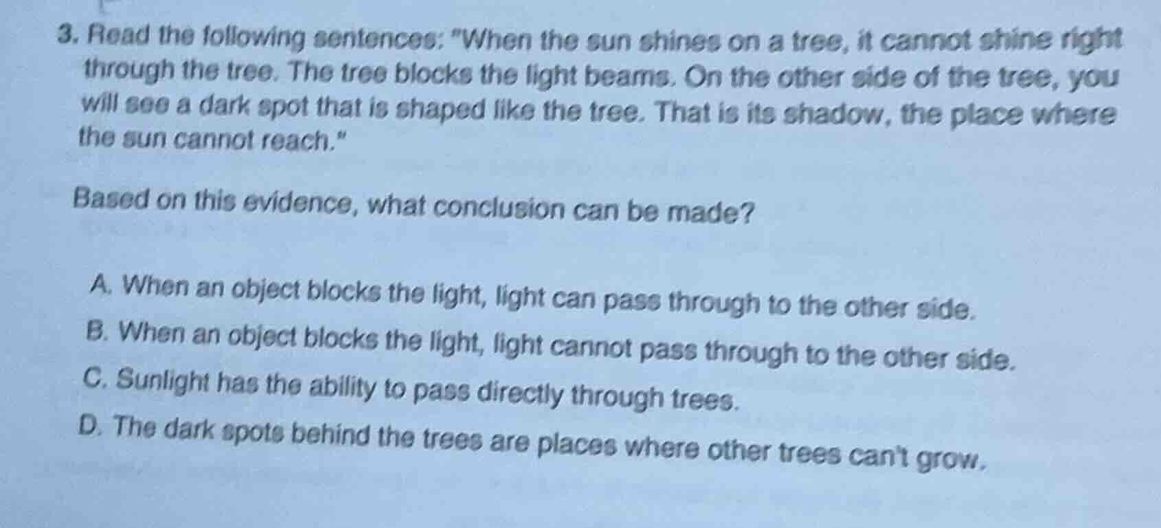 3. read the following sentences: \when the sun shines on a tree, it can…