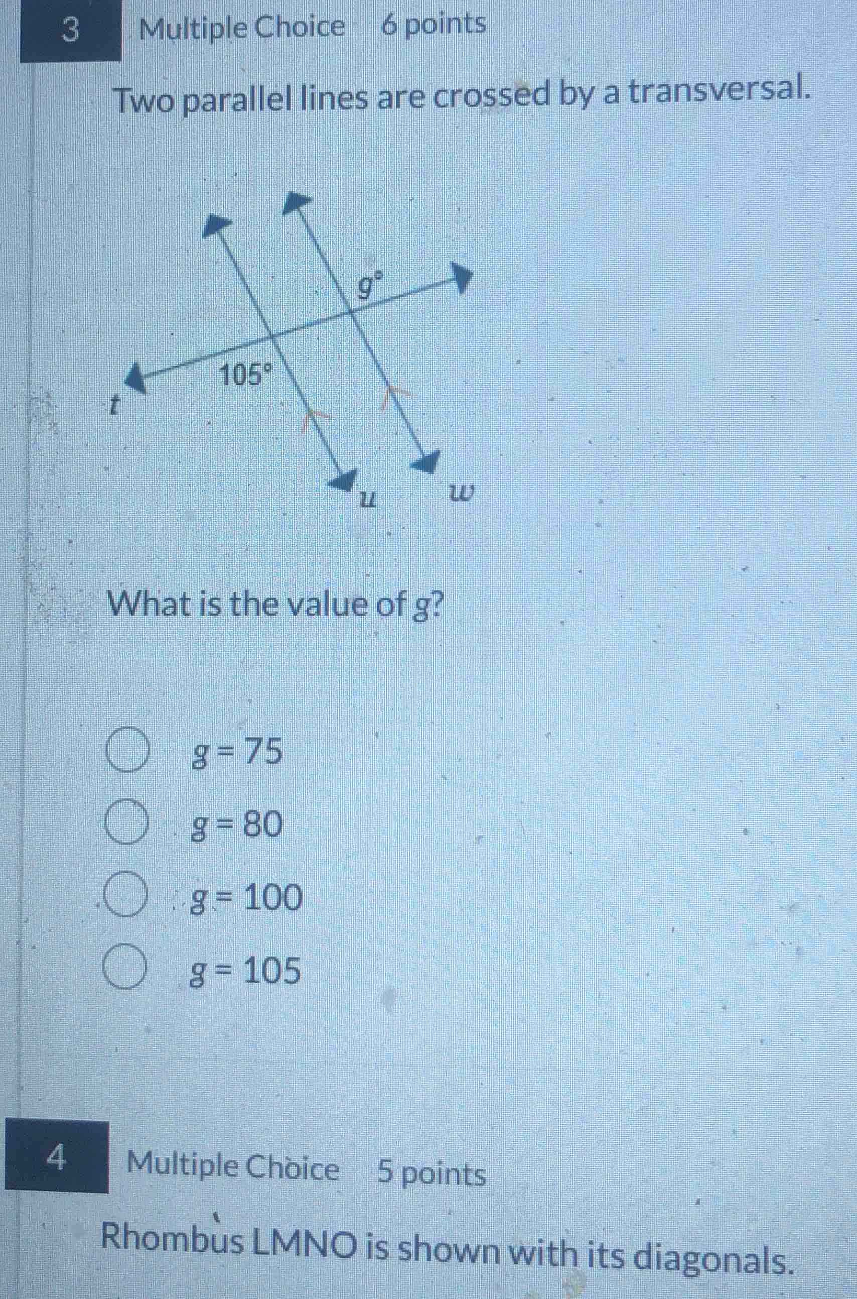 3 multiple choice 6 points two parallel lines are crossed by a transver…