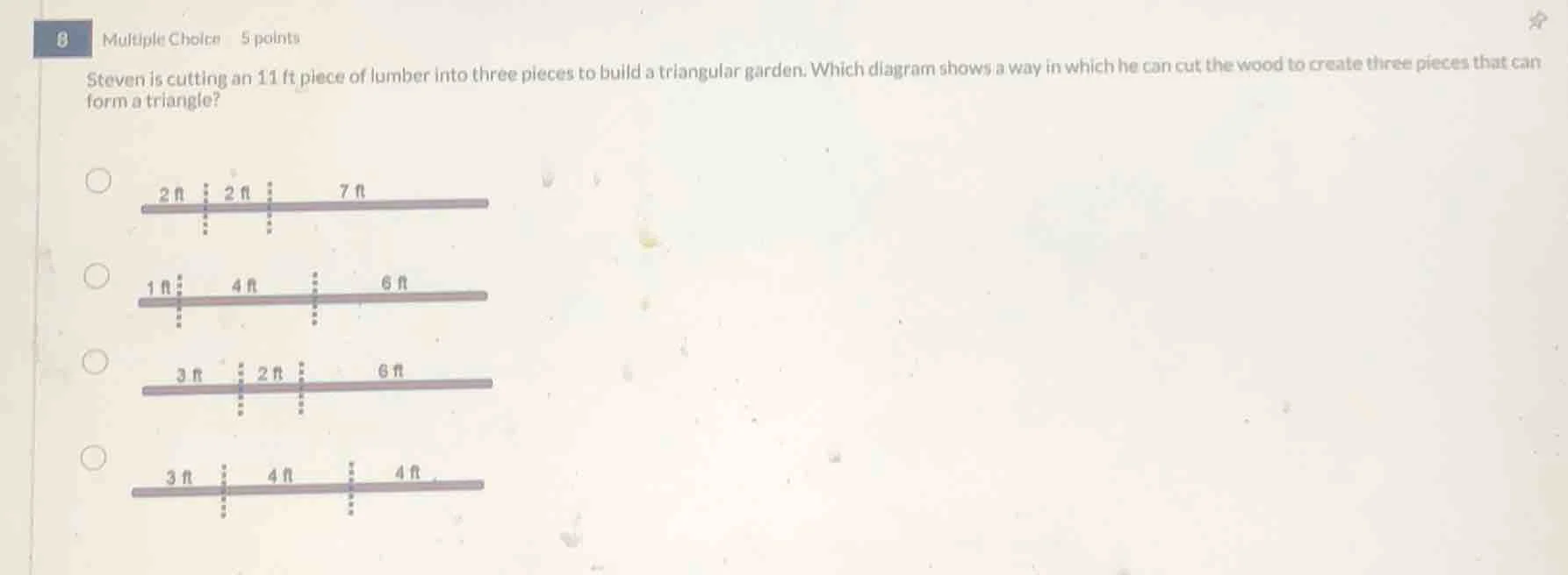 8 multiple choice 5 points steven is cutting an 11 ft piece of lumber i…