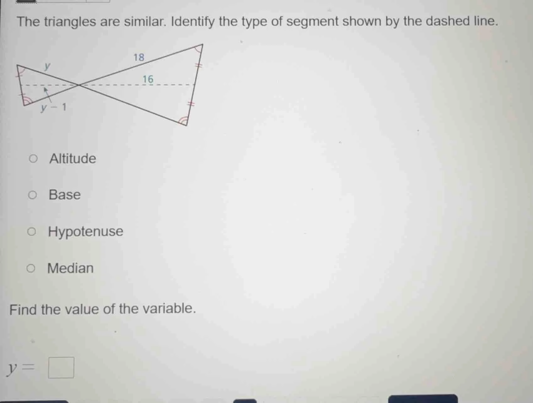 the triangles are similar. identify the type of segment shown by the da…