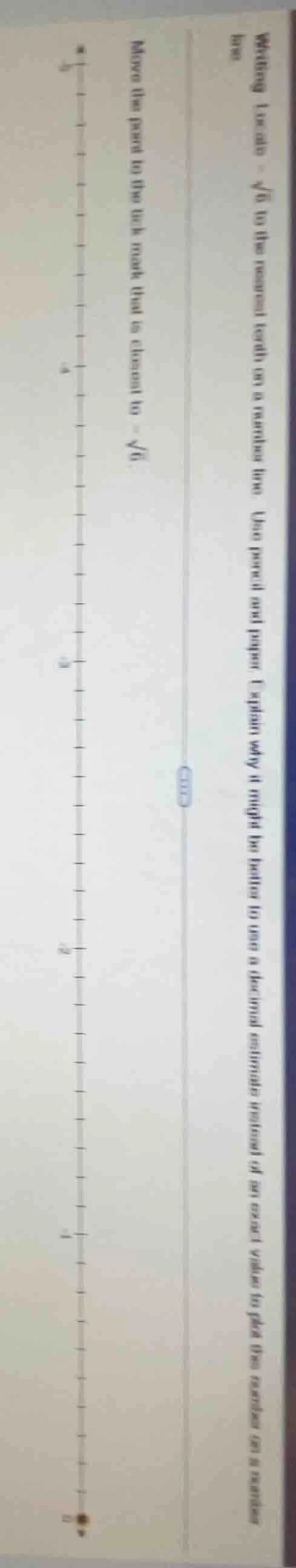 writing locate $-sqrt{6}$ to the nearest tenth on a number line. use pe…