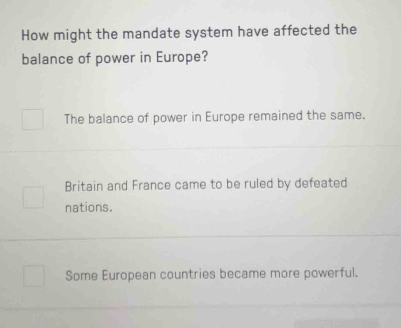 how might the mandate system have affected the balance of power in euro…