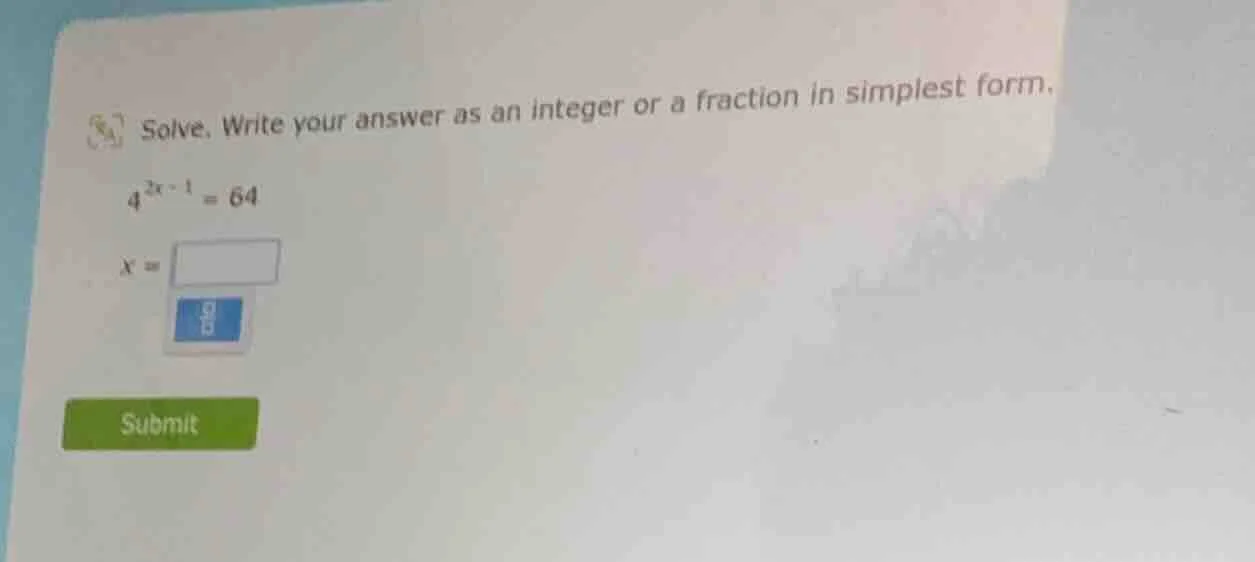 solve. write your answer as an integer or a fraction in simplest form. …