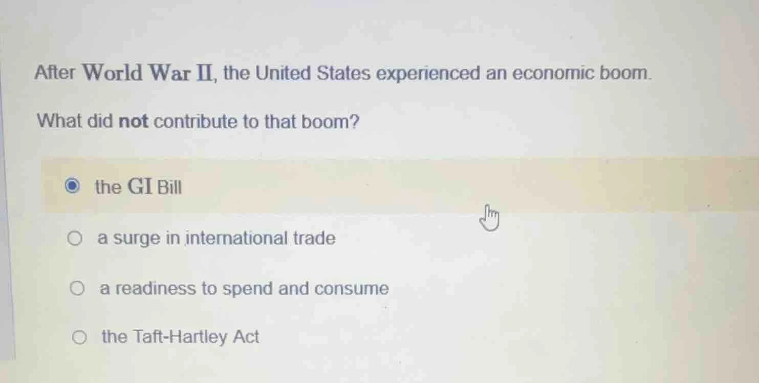 after world war ii, the united states experienced an economic boom. wha…