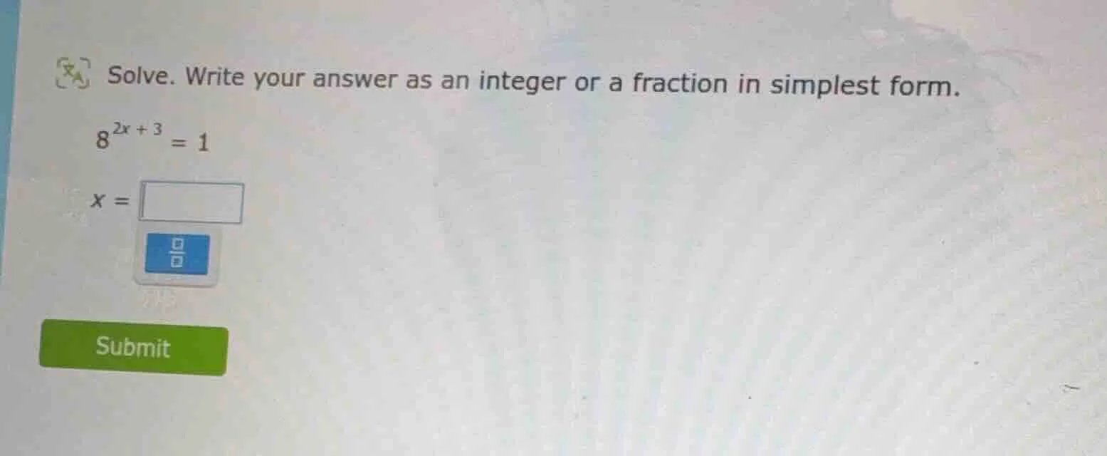 solve. write your answer as an integer or a fraction in simplest form. …