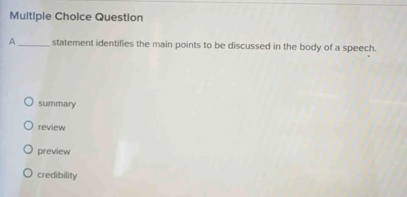 multiple choice question a ______ statement identifies the main points …