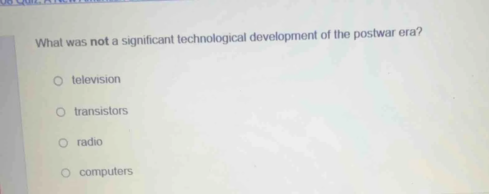 what was not a significant technological development of the postwar era…